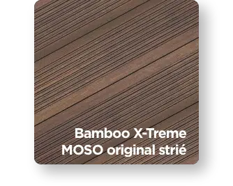 bambou xtreme moso original strie